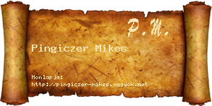 Pingiczer Mikes névjegykártya